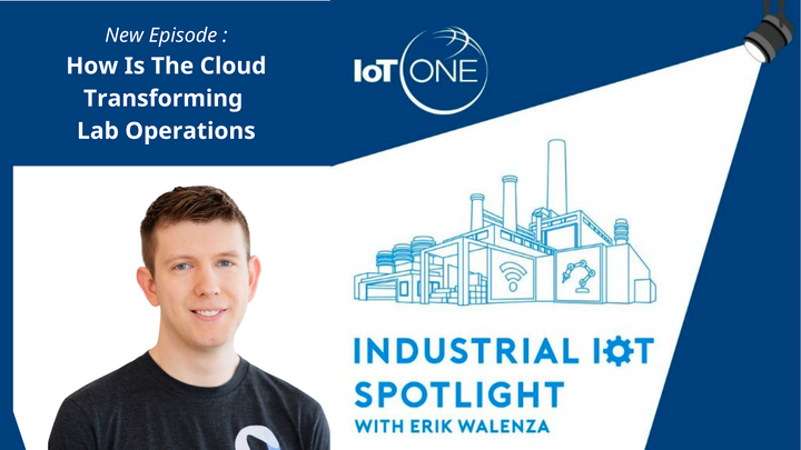 [Podcast] How is the cloud transforming lab operations, from R&D to manufacturing?